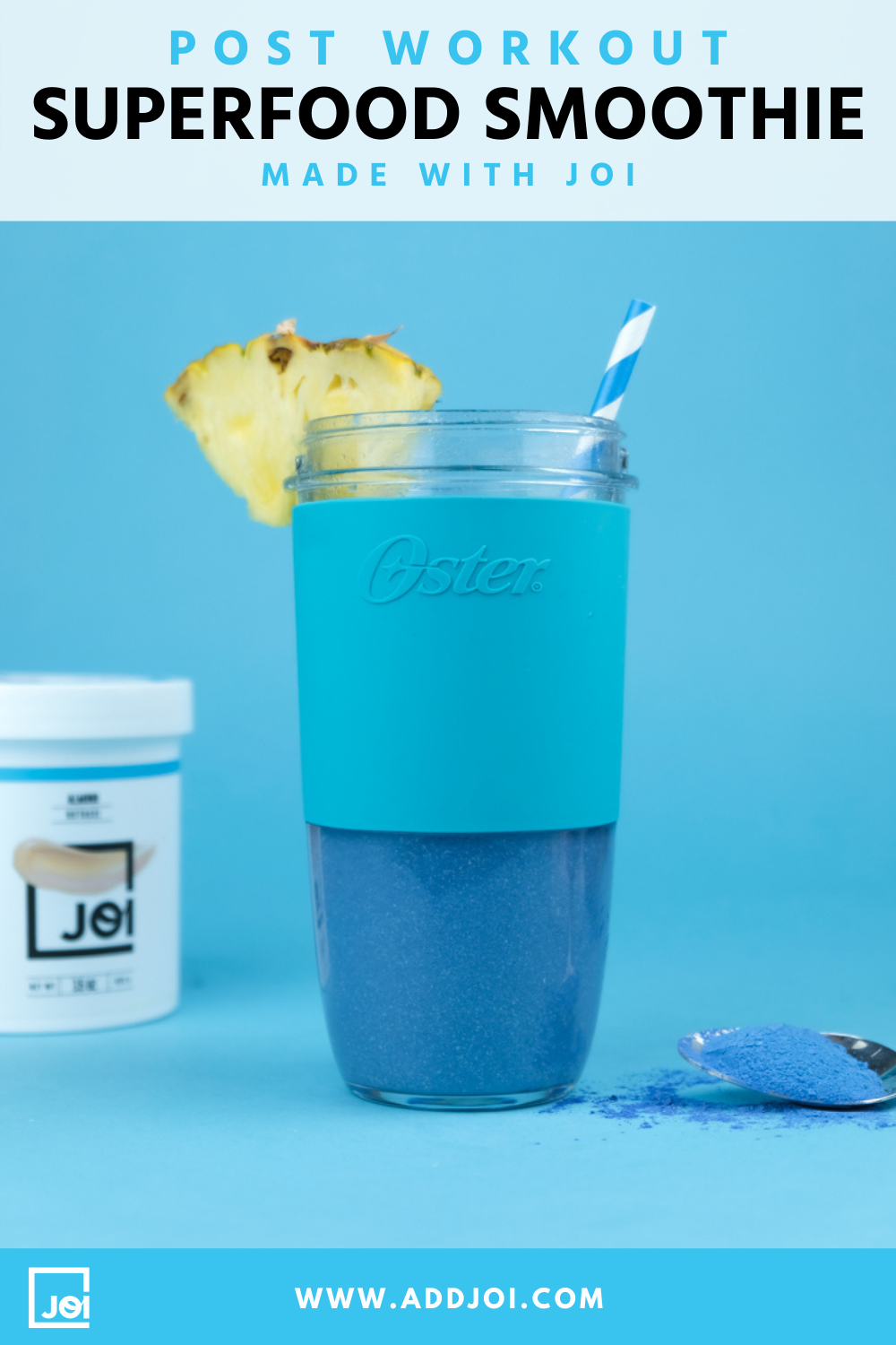This Superfood Smoothie Made with JOI and Blended with Oster Takes the Hard Work Out of Healthy Eating