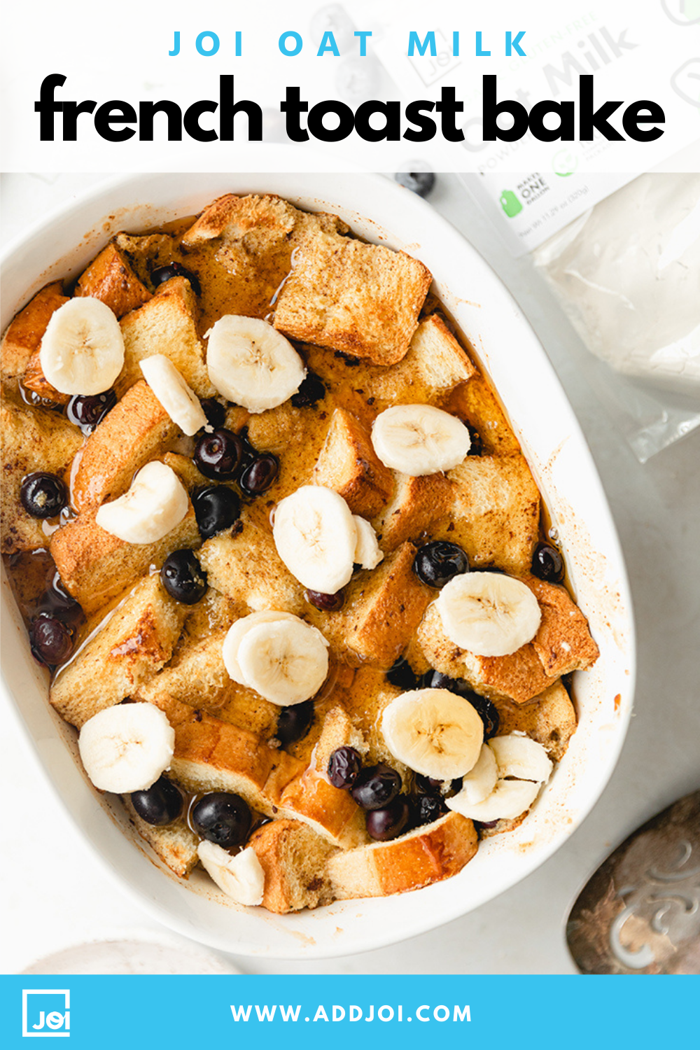 Oat Milk French Toast Bake | Made with JOI
